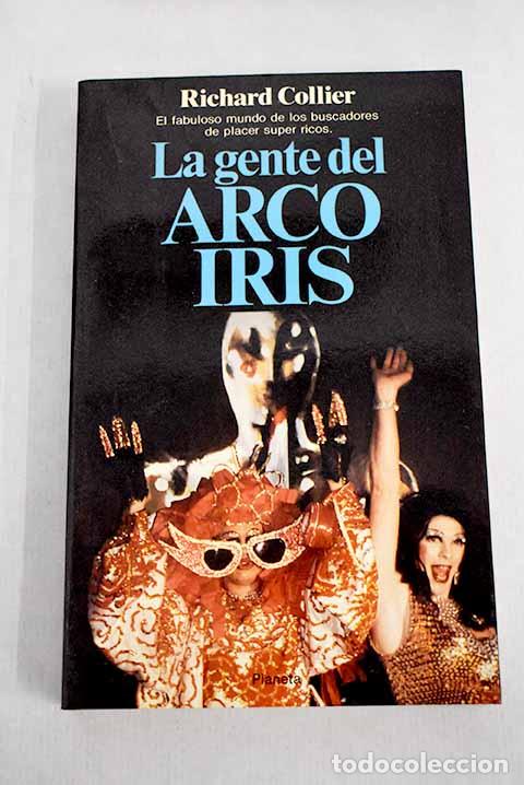 Libros: La gente del arco iris.- Collier, Richard - Foto 1