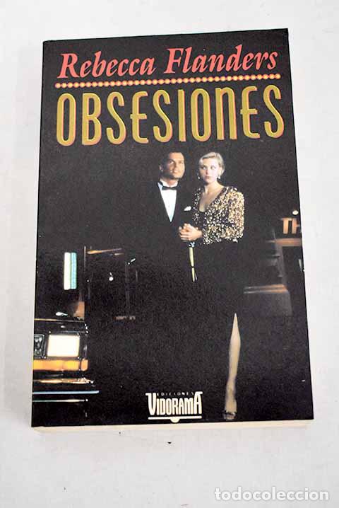 Libros: Obsesiones.- Flanders, Rebecca - Foto 1
