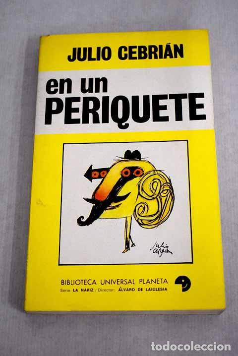 Libros: En un periquete.- Cebri&aacute;n, Julio - Foto 1