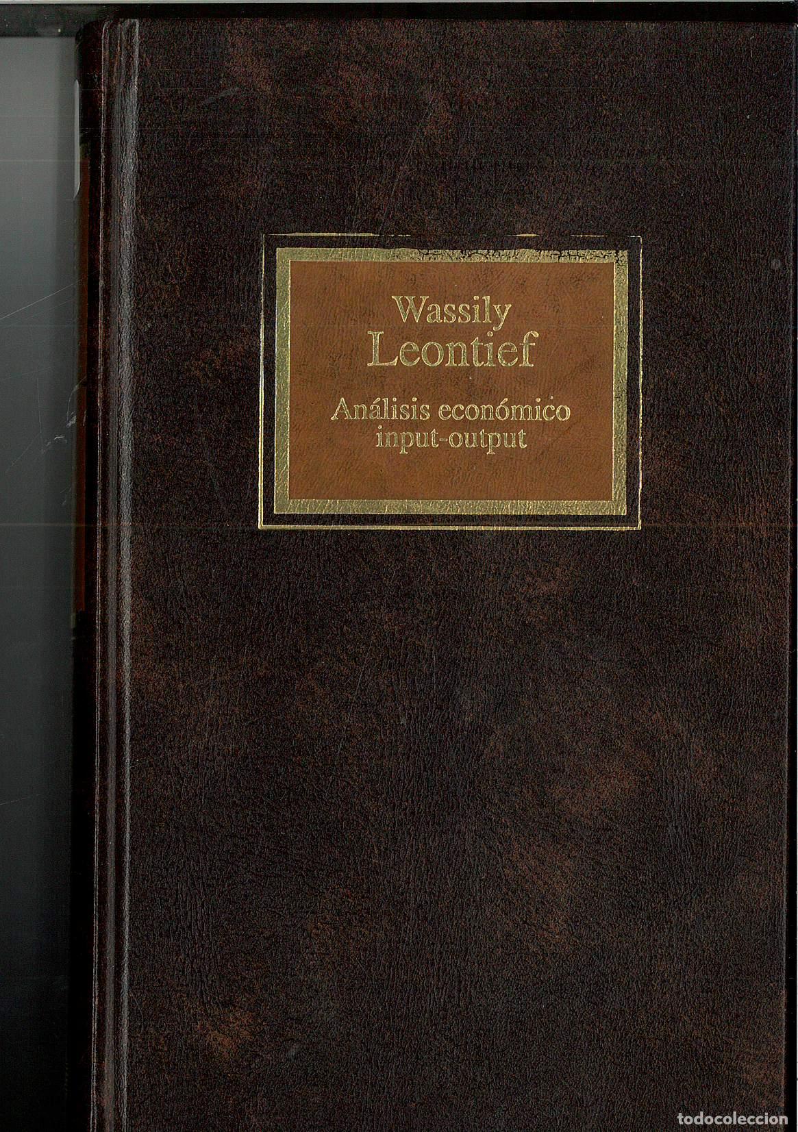 Libros: An&aacute;lisis Econ&oacute;mico Input Output - Wassily Leontief - Foto 1