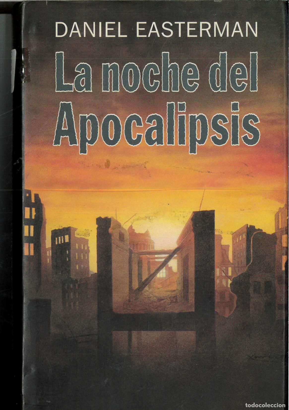 Libros: NOCHE DEL APOCALIPSIS - LA - EASTERMAN, DANIEL - Foto 1