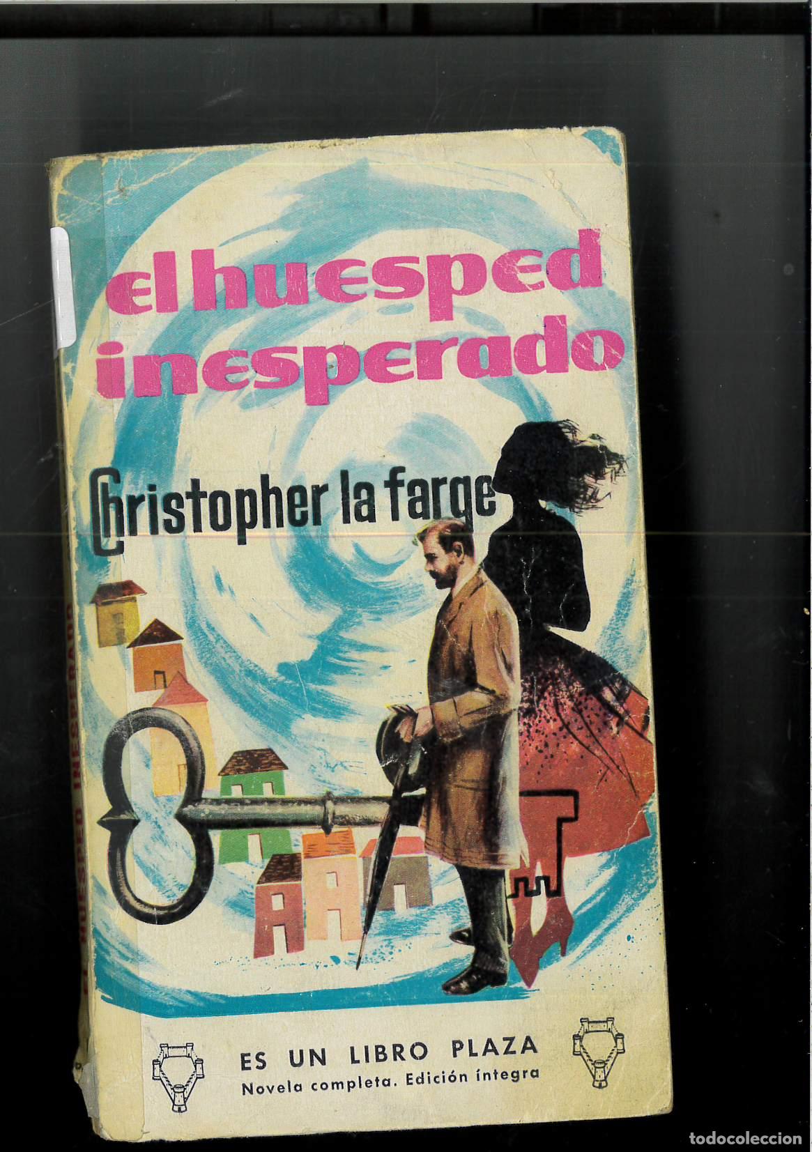 Libros: EL HU&Eacute;SPED INESPERADO - CHRISTOPHER LA FARGE - Foto 1