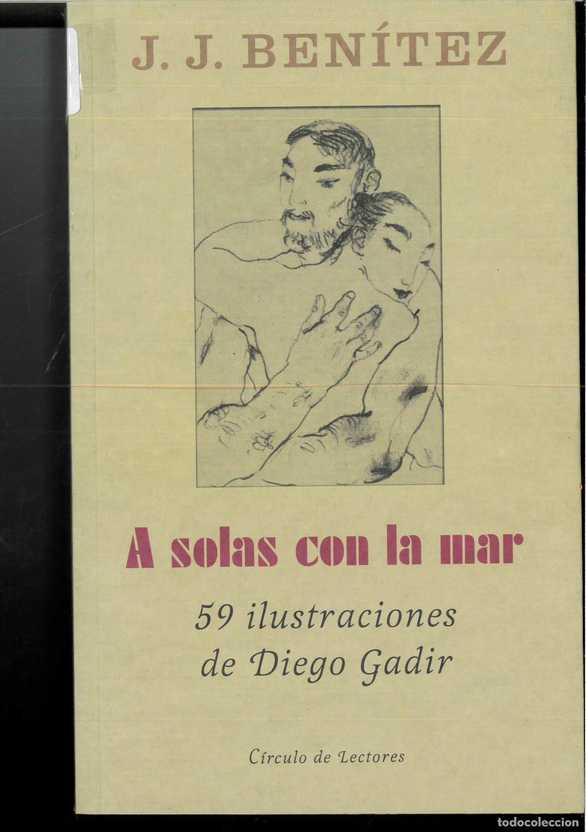 Libros: A SOLAS CON LA MAR - BEN&Iacute;TEZ, J. J. - Foto 1