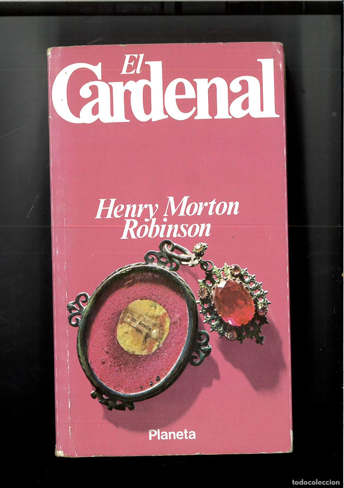 Libros: El Cardenal - MORTON ROBINSON, Henry - Foto 1