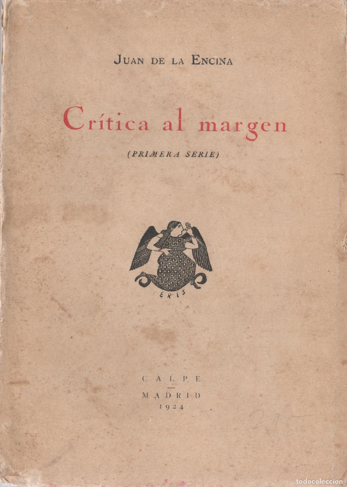 Libros: Cr&iacute;tica al margen - Encina, Juan de la - Foto 1
