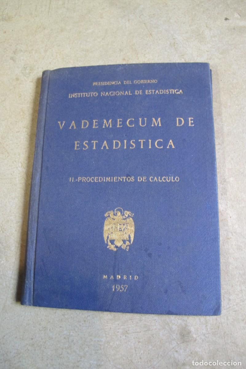 B&uuml;cher: VADEMECUM DE ESTADISTICA II-PROCEDIMIENTOS DE CALCULO. INSTITUTO NACIONA L 1959