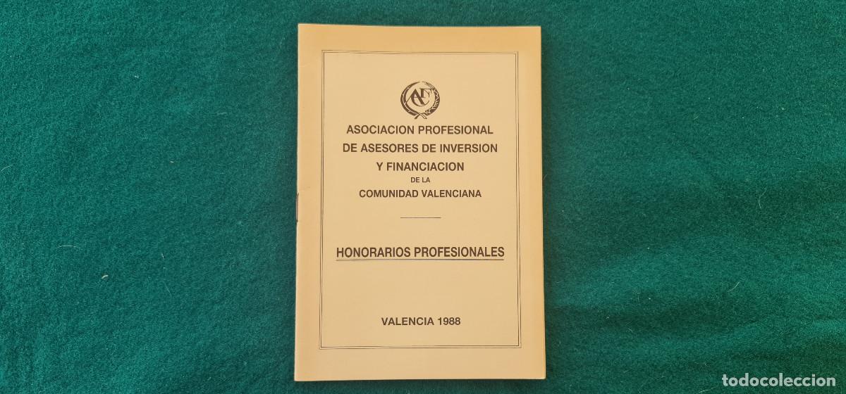 Libros: LIBRO HONORARIOS PROFESIONALES AS. PROF. DE INVERSION Y FINANCIACION COM.VAL. (1988) - Foto 1