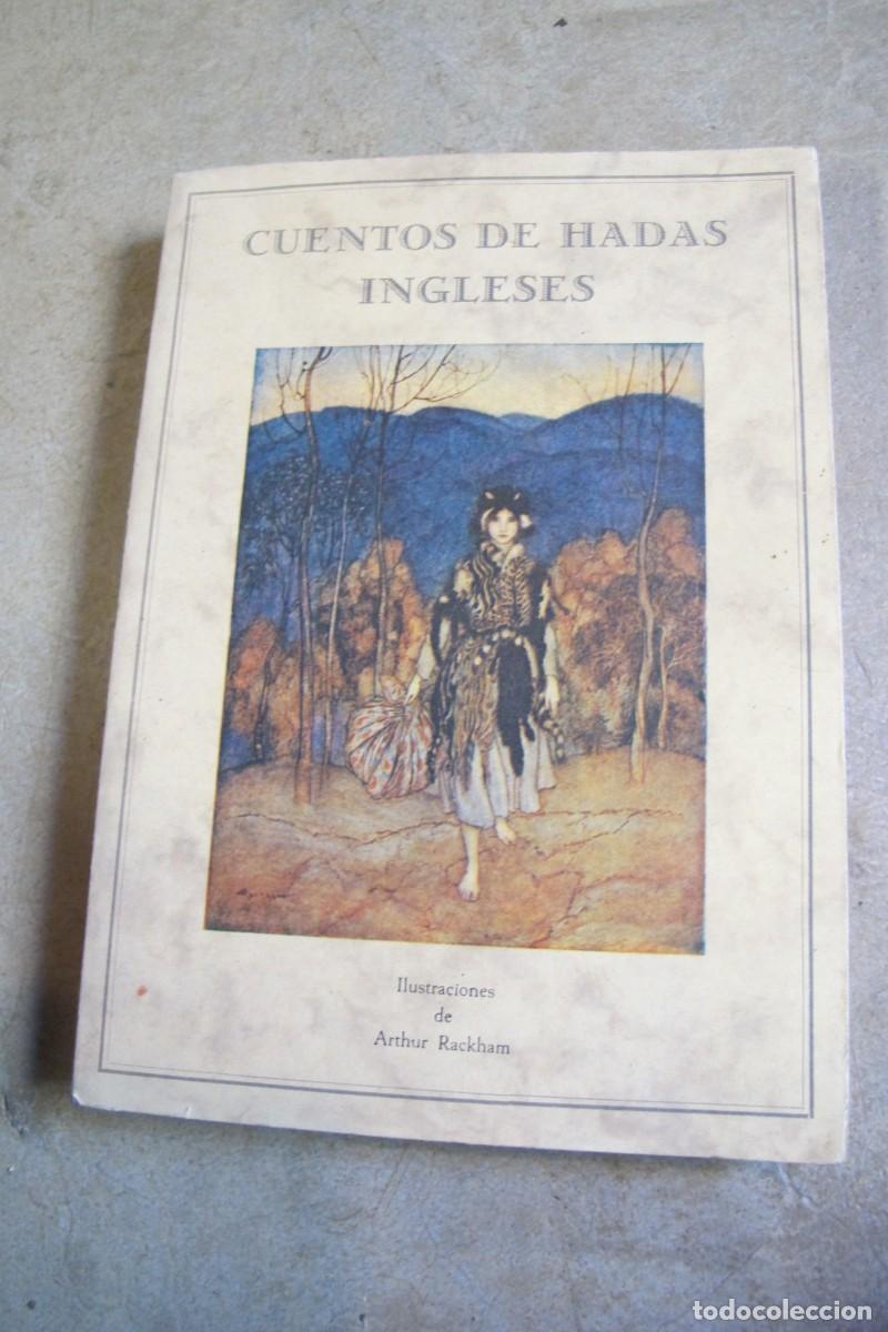 Libros: CUENTOS DE HADAS INGLESES. ILUSTRACIONES DE ARTHUR RACKAM - Foto 1