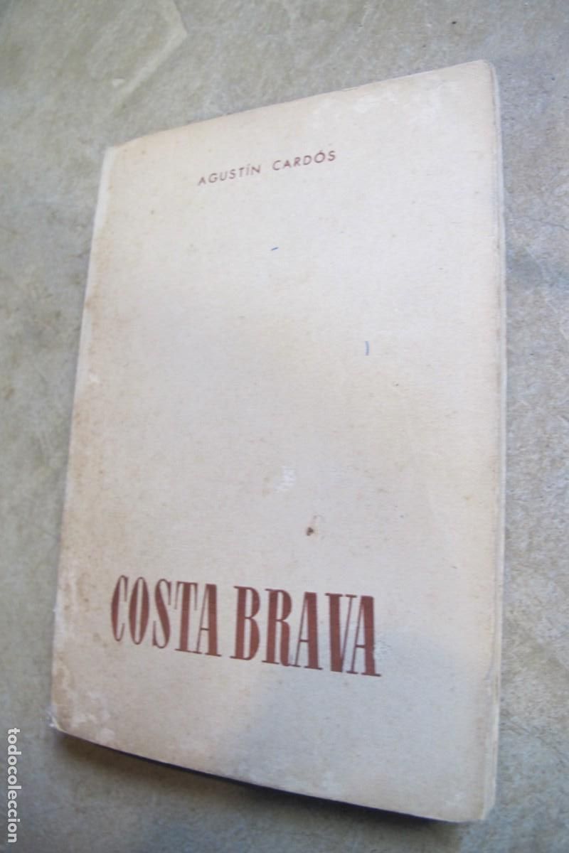 Libros: COSTA BRAVA. AGUSTIN CARDOS - Foto 1