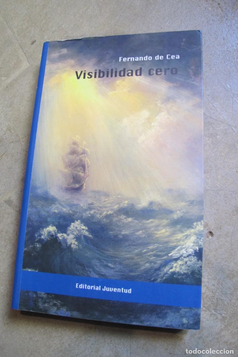 Libros: VISIBILIDAD CERO. FERNANDO DE CEA - Foto 1