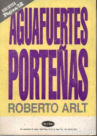 Libros: AGUAFUERTES PORTE&Ntilde;AS. - ARLT, Roberto. - Foto 1
