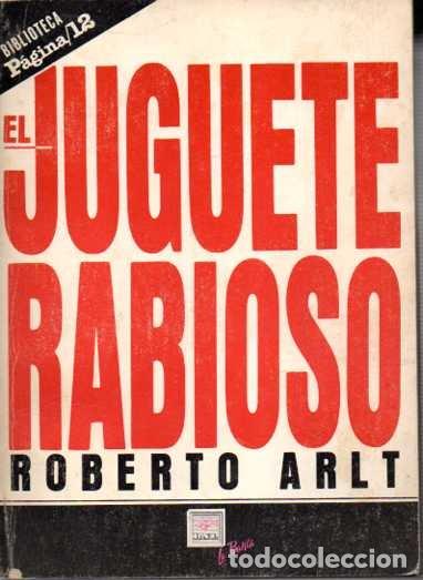 Libros: EL JUGUETE RABIOSO. - ARLT, Roberto. - Foto 1