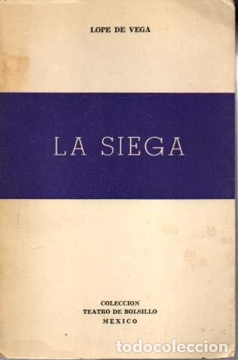 Libros: LA SIEGA. - VEGA, Lope de. - Foto 1