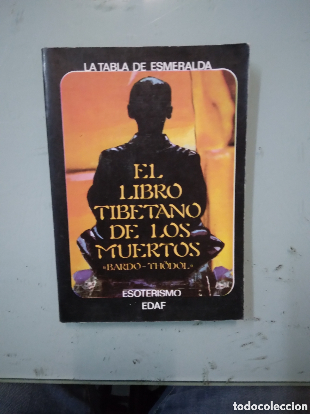 Libros: El libro tibetano de los muertos,Bardo Thodol, EDAF - Foto 1