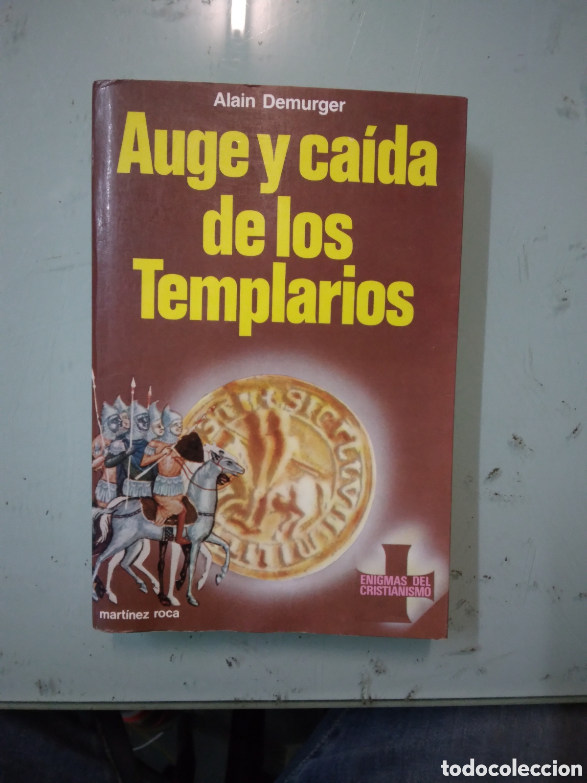 Libros: Alan Demurger, Auge y caida de los templarios, Mart&iacute;nez Roca - Foto 1
