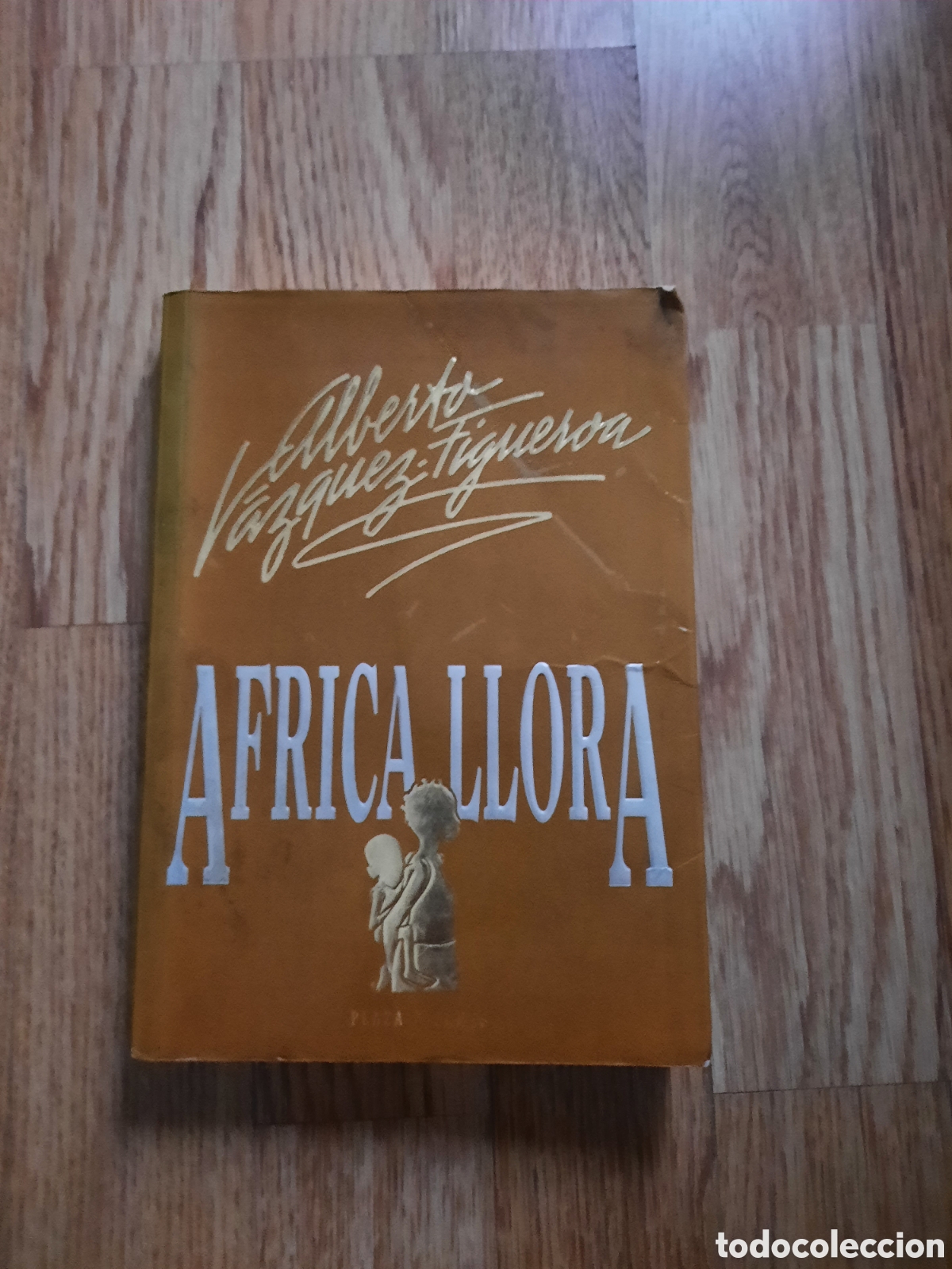 Libros: &Aacute;frica llora Alberto V&aacute;zquez Figueroa - Foto 1