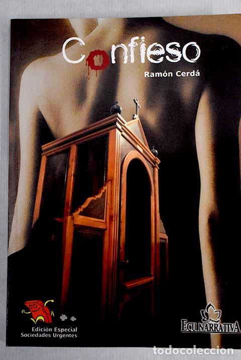 Libros: Confieso: Cerd&aacute;, Ram&oacute;n.- Cerd&aacute;, Ram&oacute;n - Foto 1