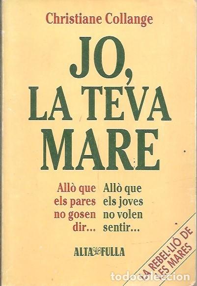 Libros: JO LA TEVA MARE CHRISTIANE COLLANGE - Foto 1