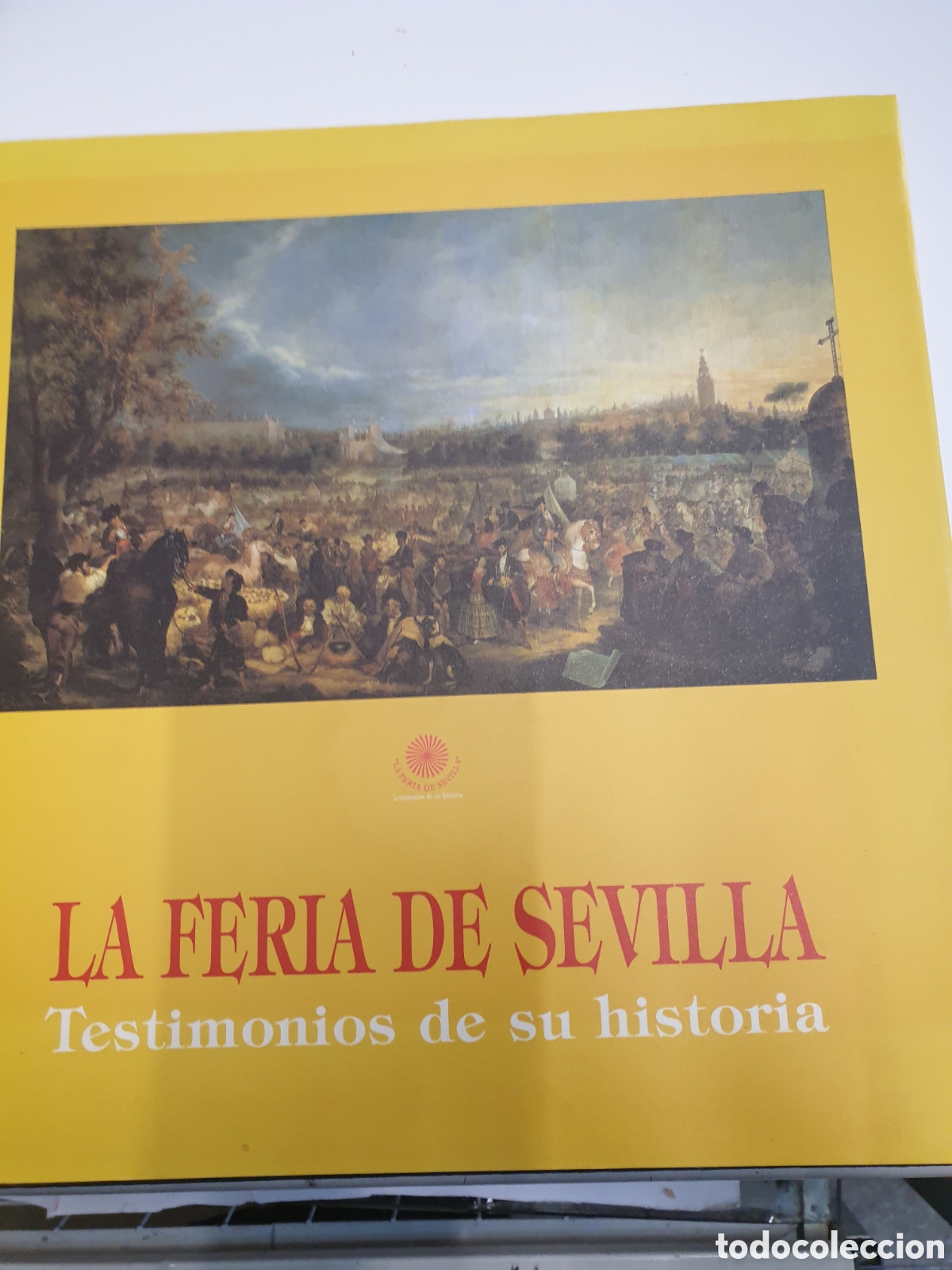 Libros: La Feria de Sevilla - Foto 1