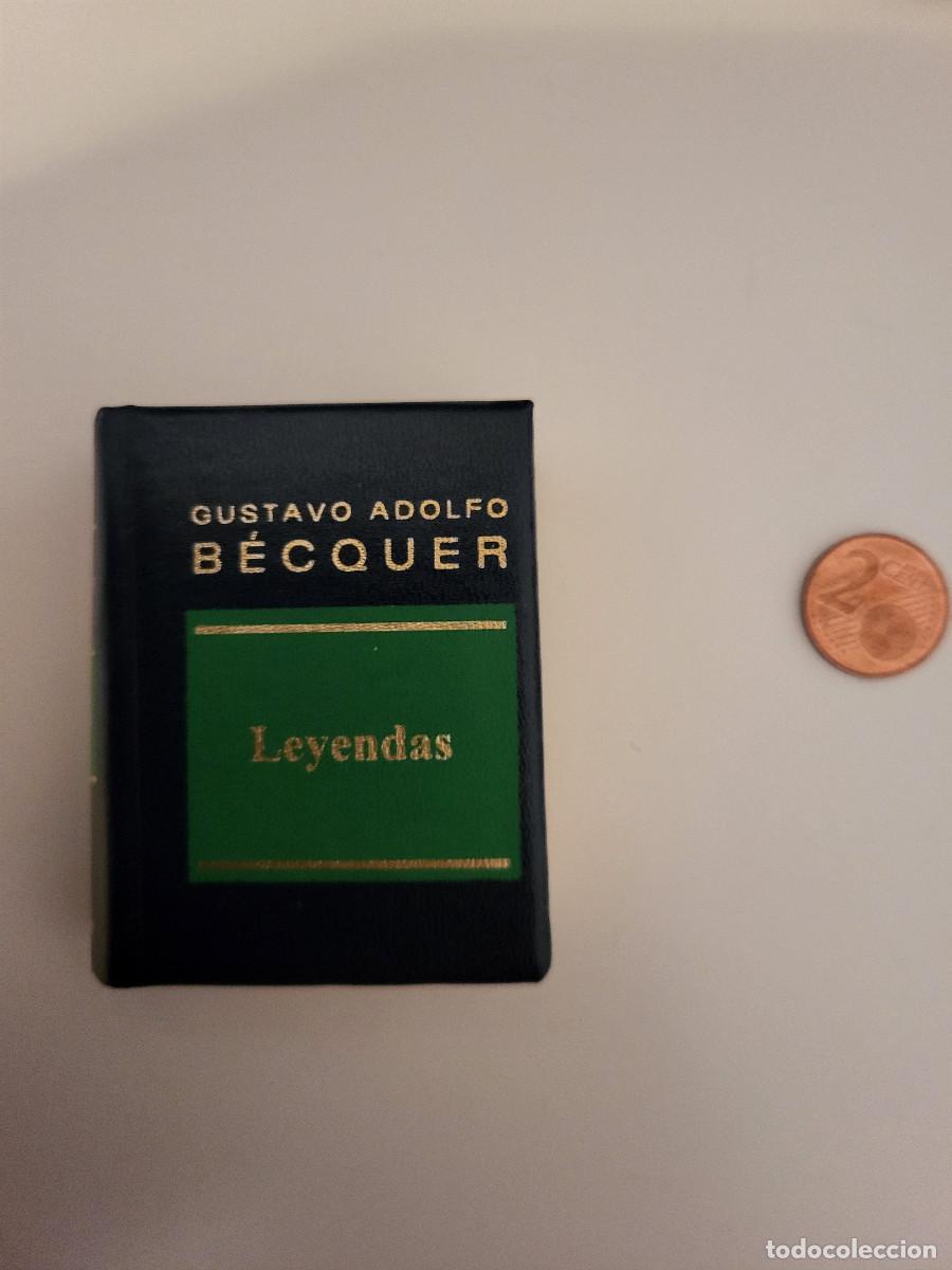 Libros: LEYENDAS. GUSTAVO ADOLFO BECQUER. LIBRO MINIATURA - Foto 1