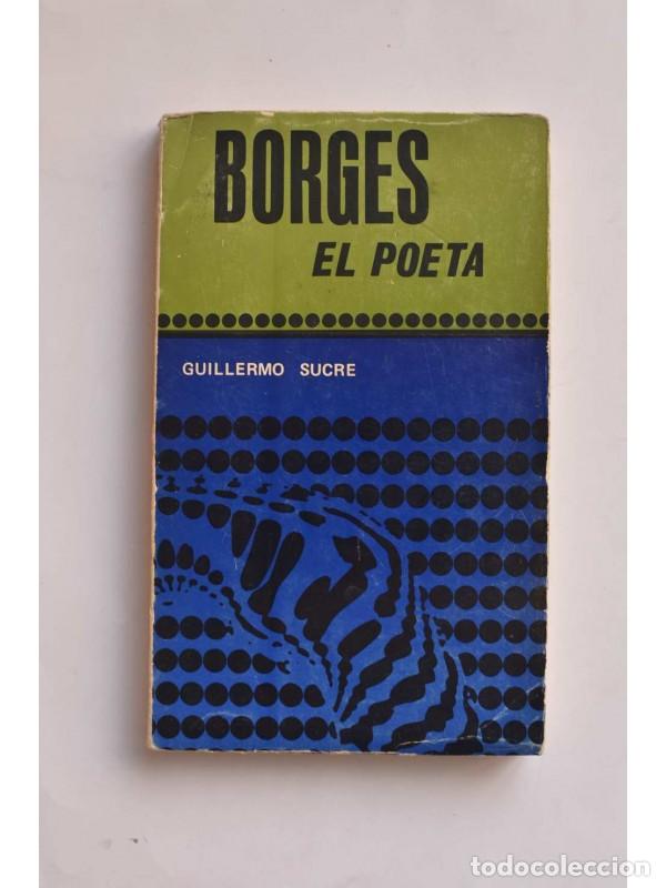 Libros: Borges, el poeta - SUCRE, Guillermo - Foto 1