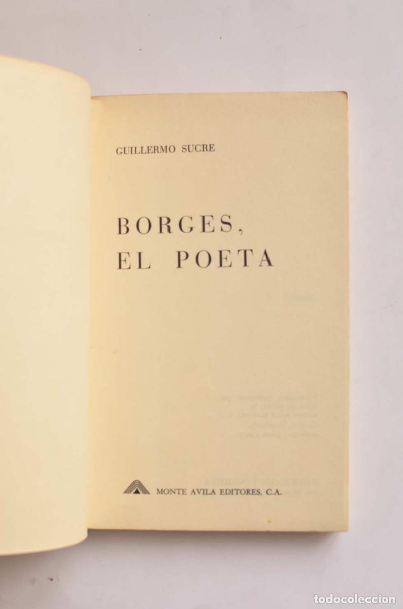 Libros: Borges, el poeta - SUCRE, Guillermo - Foto 2