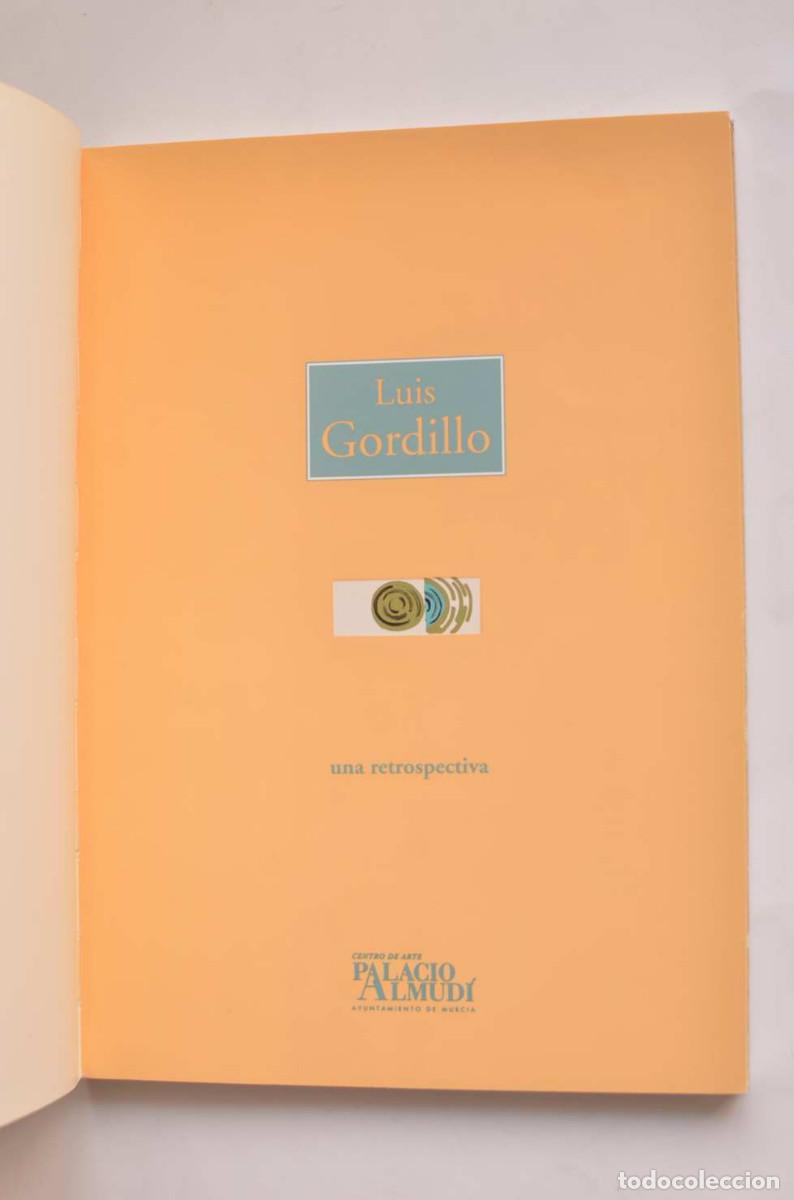 Libros: Luis Gordillo. Una retrospectiva - GORDILLO, Luis - Foto 2
