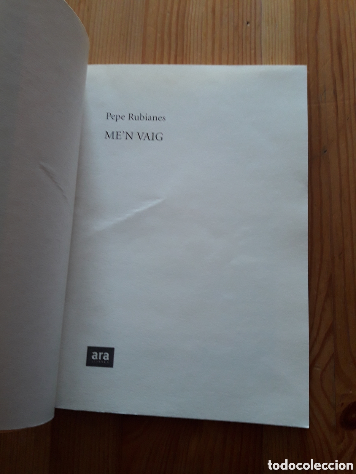 Libros: Men vaig Pepe Rubianes ARA Llibres - Foto 3