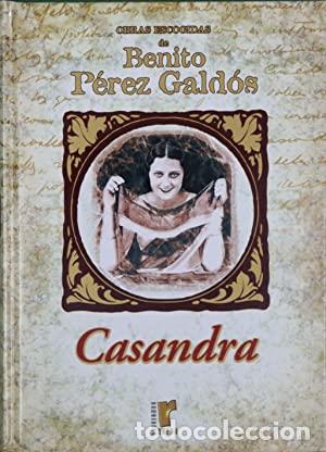 Libros: CASANDRA con pr&oacute;logo del autor - P&eacute;rez Gald&oacute;s,Benito - Foto 1
