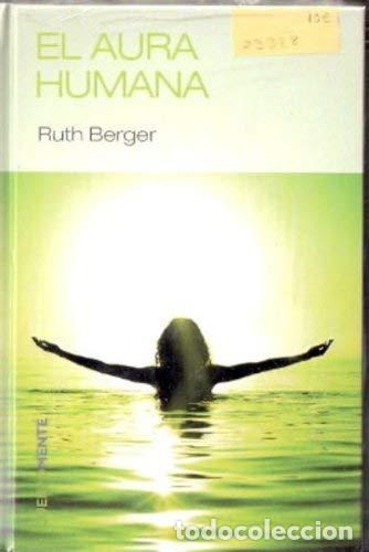 Libros: EL AURA HUMANA - Berger,Ruth - Foto 1