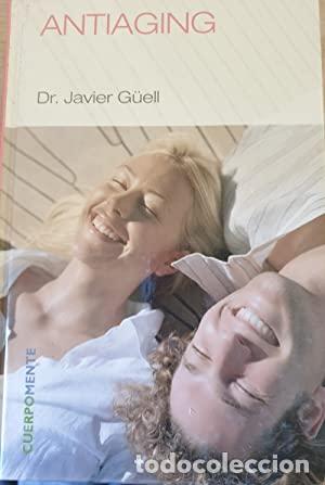 Libros: ANTIAGING - Guell,Dr.Javier - Foto 1