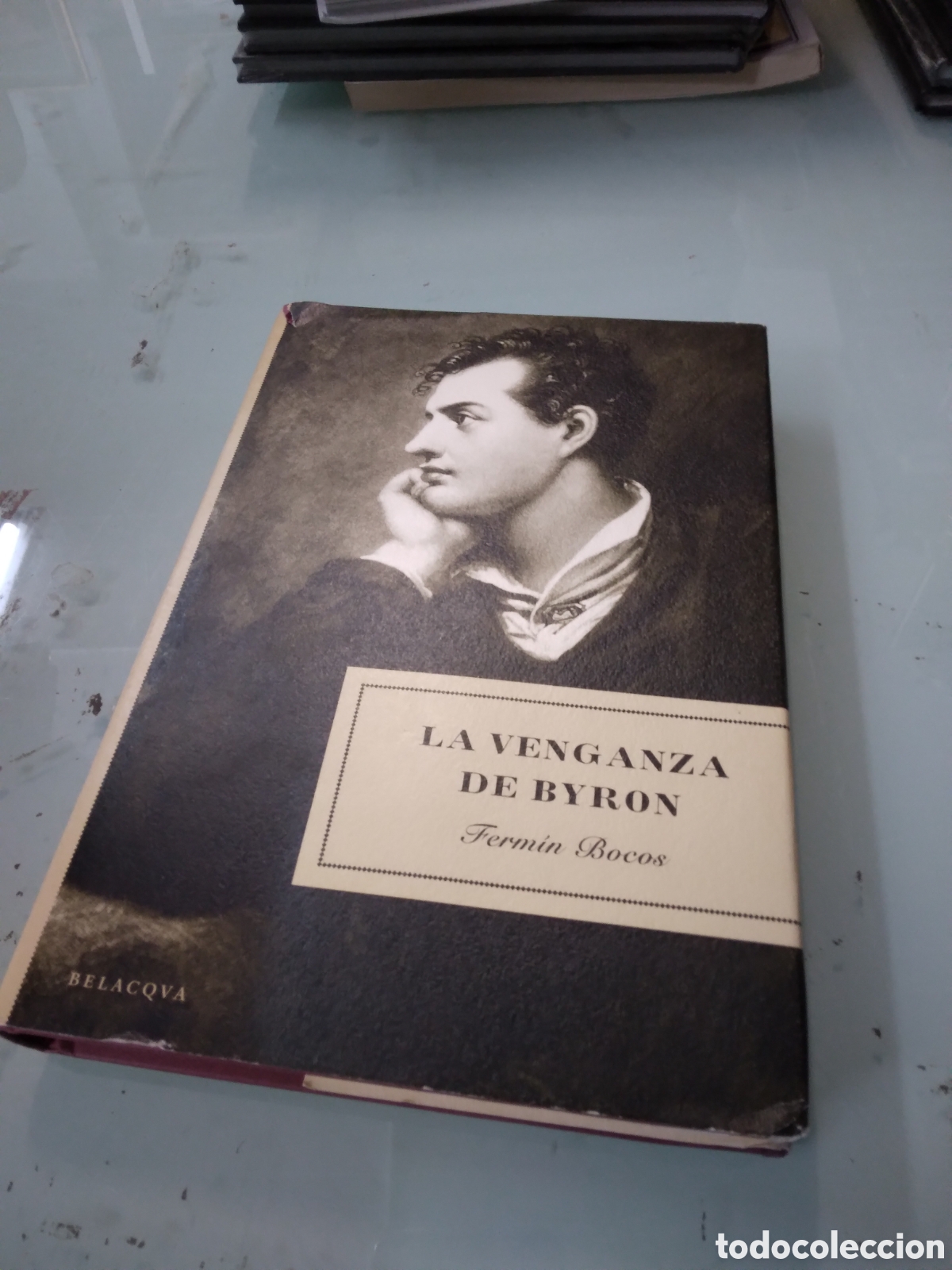 Libros: Fermin Bocos, La venganza de Byron, Belacqua - Foto 1