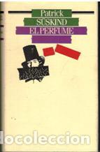 Libros: EL PERFUME - PATRICK S&Uuml;SKIND - Foto 1