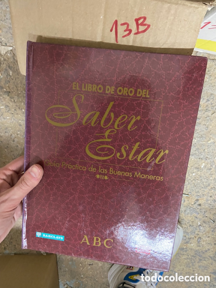 Libros: 13b el libro de oro del saber estar, sbc, guia pr&aacute;ctica de las buenas maneras