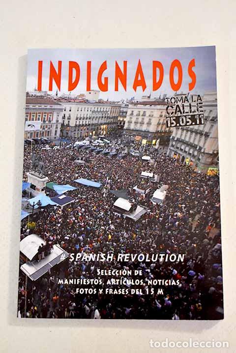 Libros: &iexcl;Indignados! 15M - Foto 1