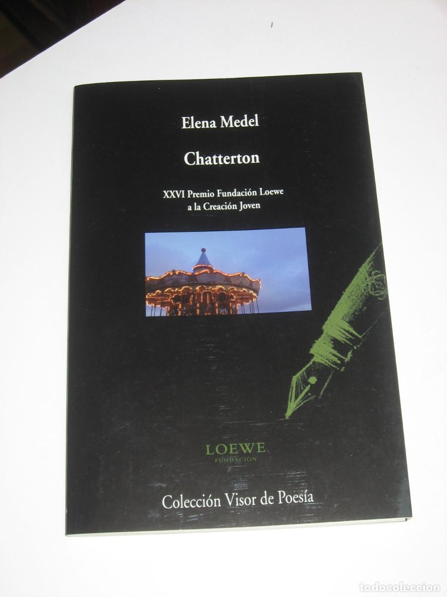 Libros: CHATTERTON - Elena Medel - Foto 1