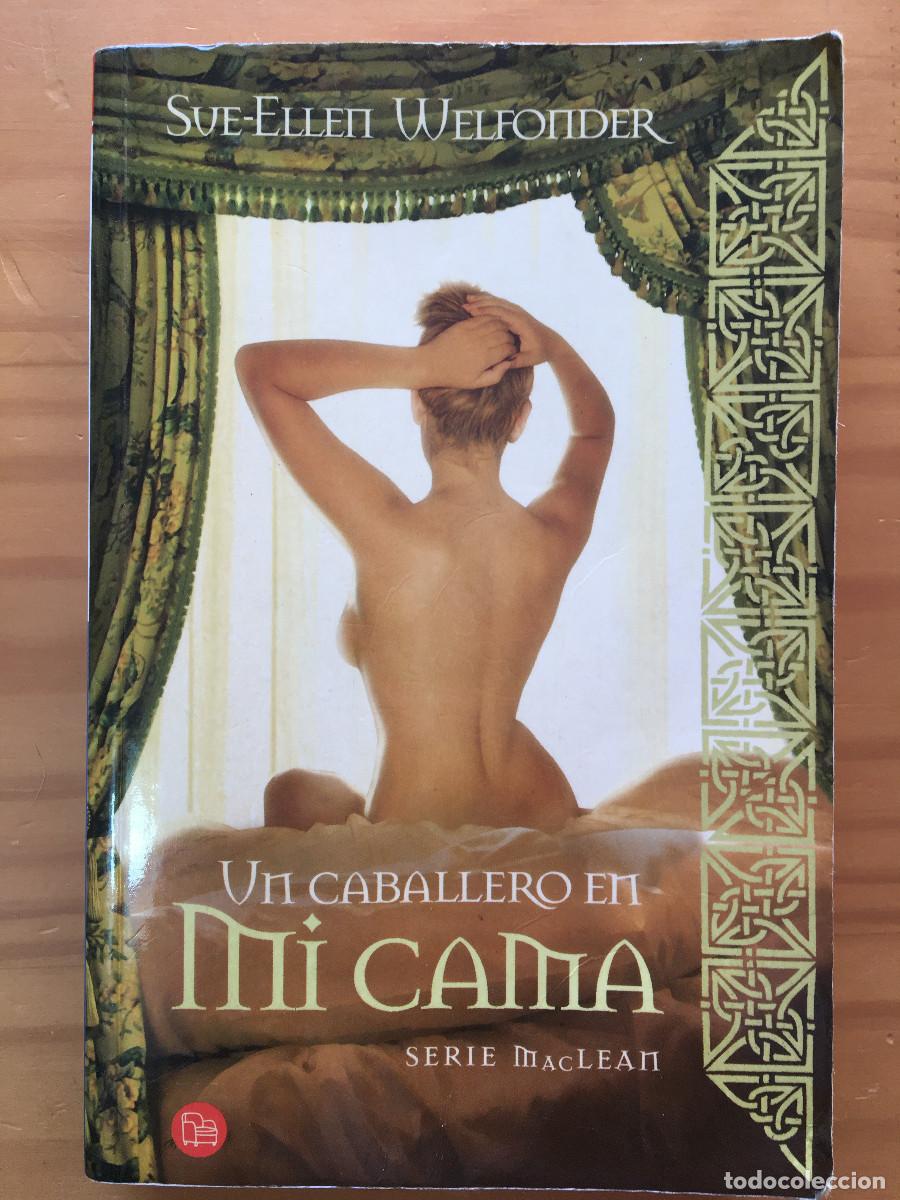 Libros: UN CABALLERO EN MI CAMA - SUE-ELLEN WELFONDER - Foto 1