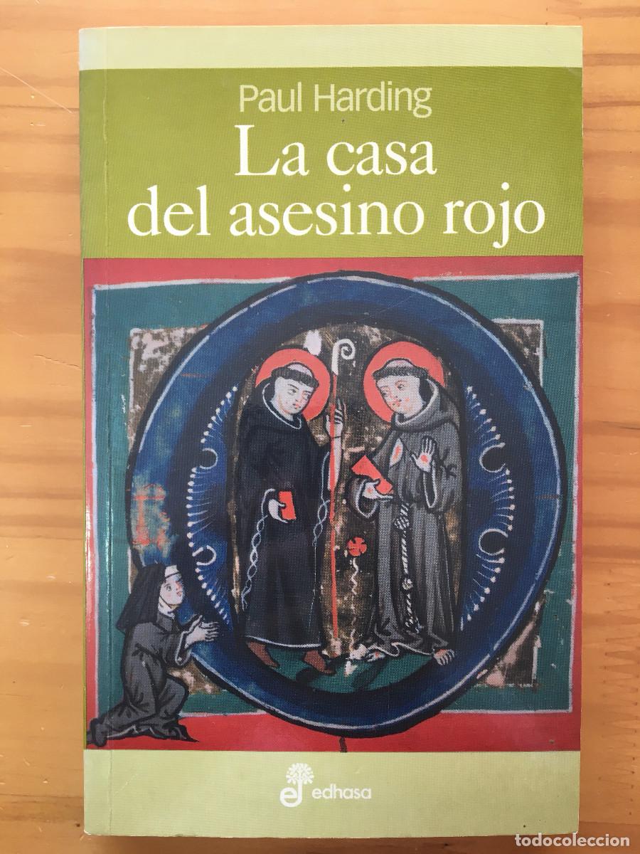 Libros: LA CASA DEL ASESINO ROJO - PAUL HARDING - Foto 1