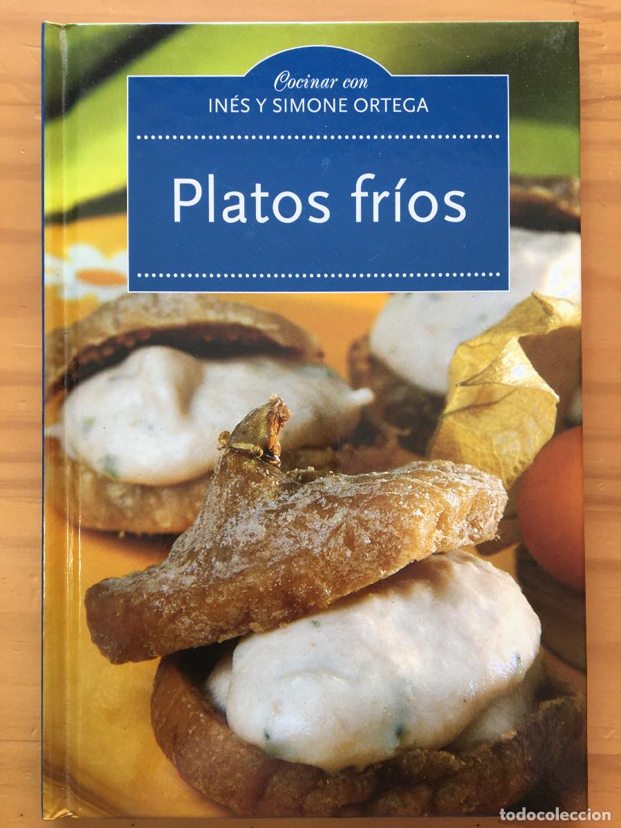 Libros: PLATOS FRIOS - COCINAR CON INES Y SIMONE ORTEGA - Foto 1