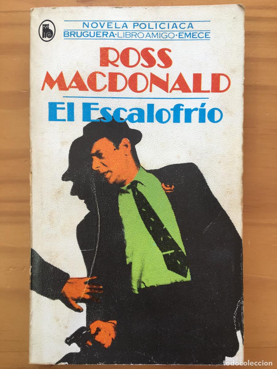 Libros: EL ESCALOFRIO - ROSS MACDONALD - Foto 1