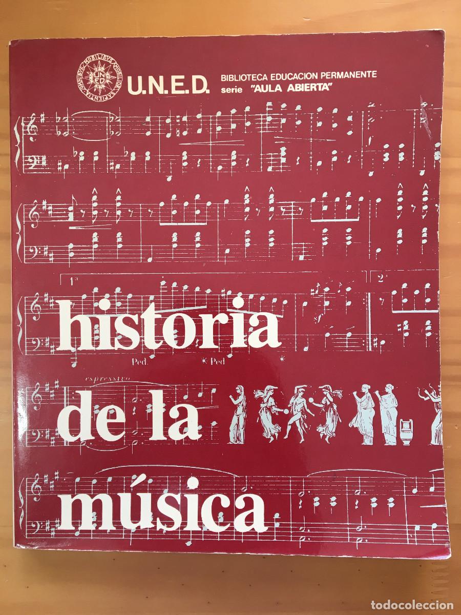 Libros: HISTORIA DE LA MUSICA - UNED - Foto 1