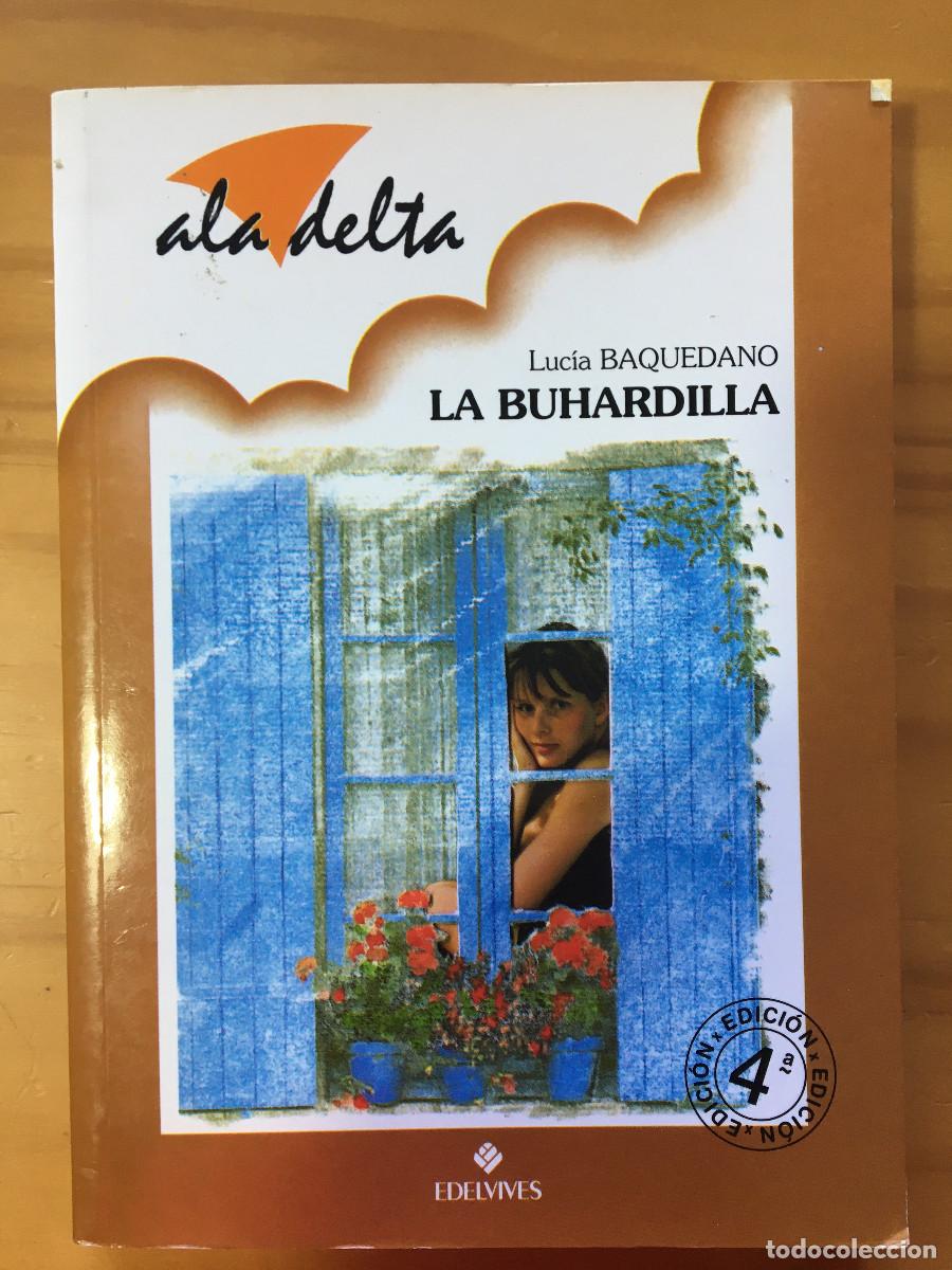 Libros: LA BUHARDILLA - LUCIA BAQUEDANO - Foto 1