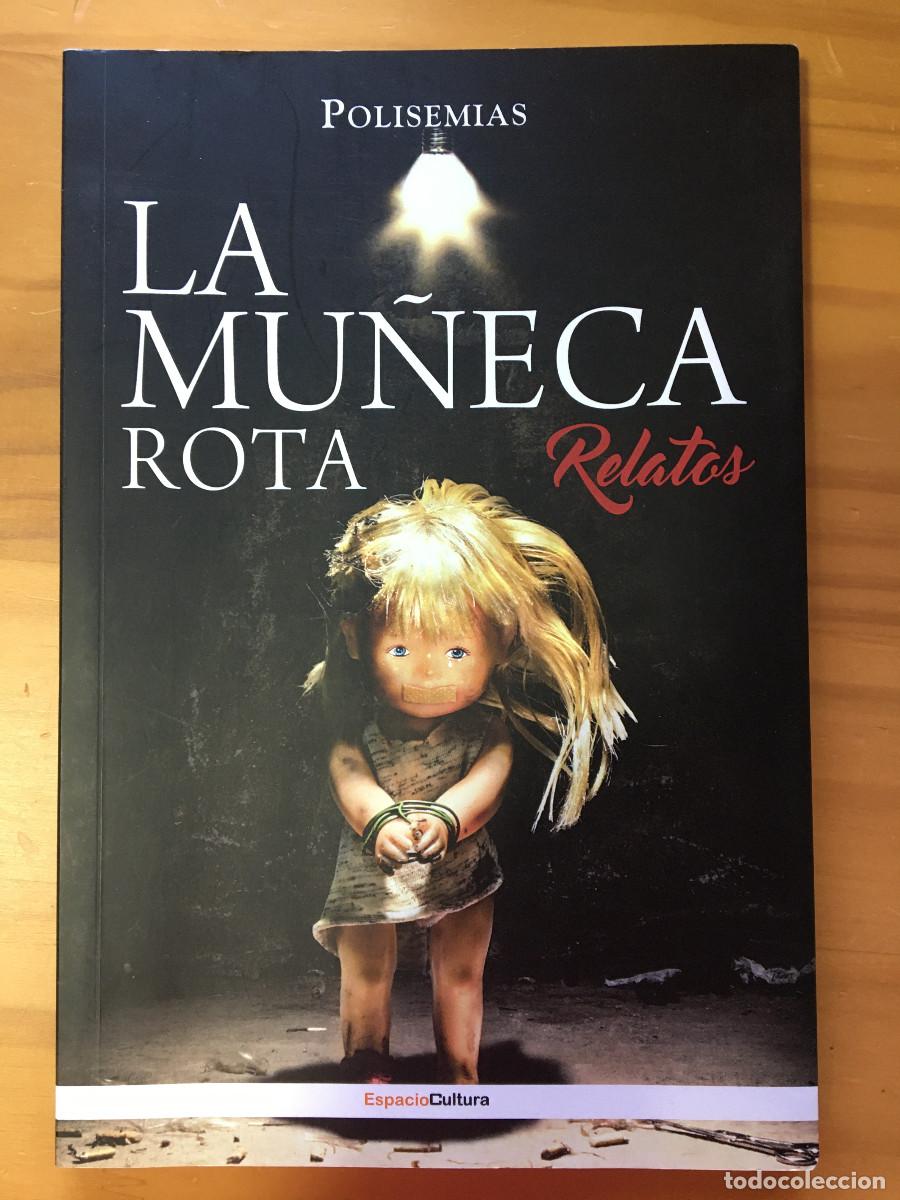Libros: LA MU&Ntilde;ECA ROTA - POLISEMIAS - Foto 1