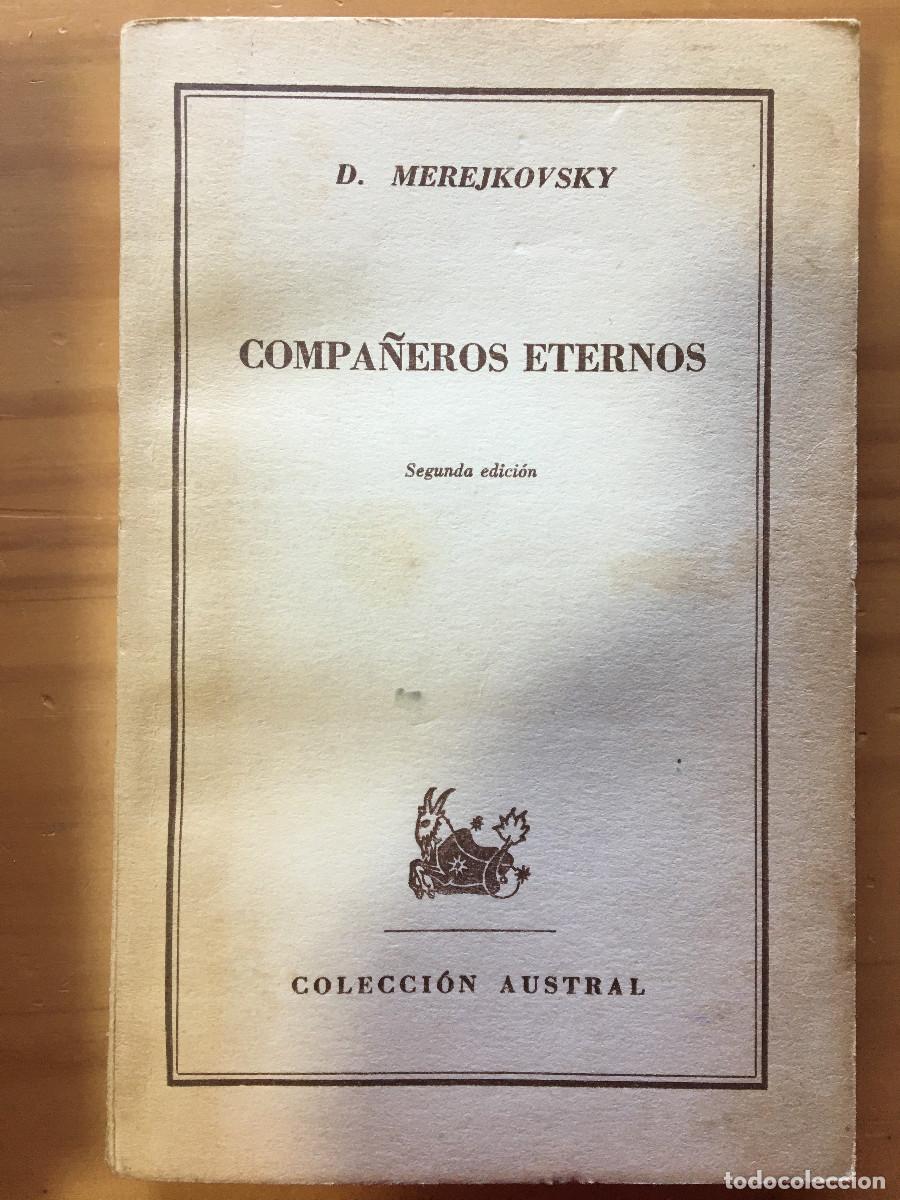 Libros: COMPA&Ntilde;EROS ETERNOS - D. MEREJKOVSKY - Foto 1