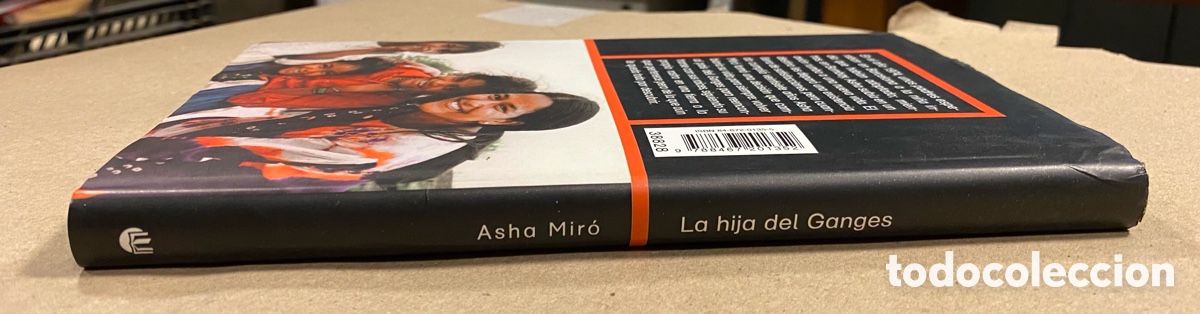 Libros: LA HIJA DEL GANGES. ASHA MIR&Oacute;. C&Iacute;RCULO DE LECTORES 2007. - Foto 6