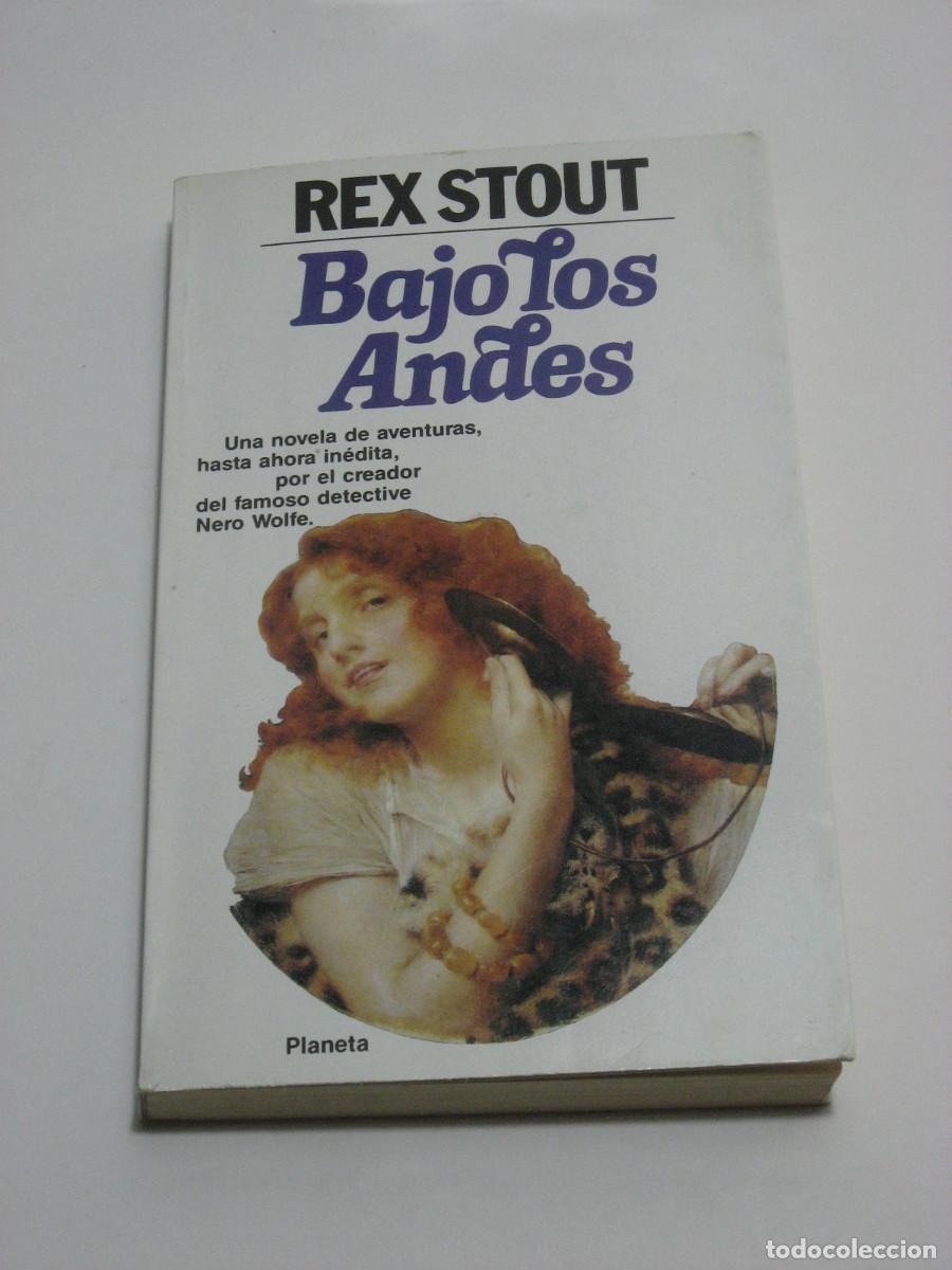 Libros: BAJO LOS ANDES - Rex Stout - Foto 1