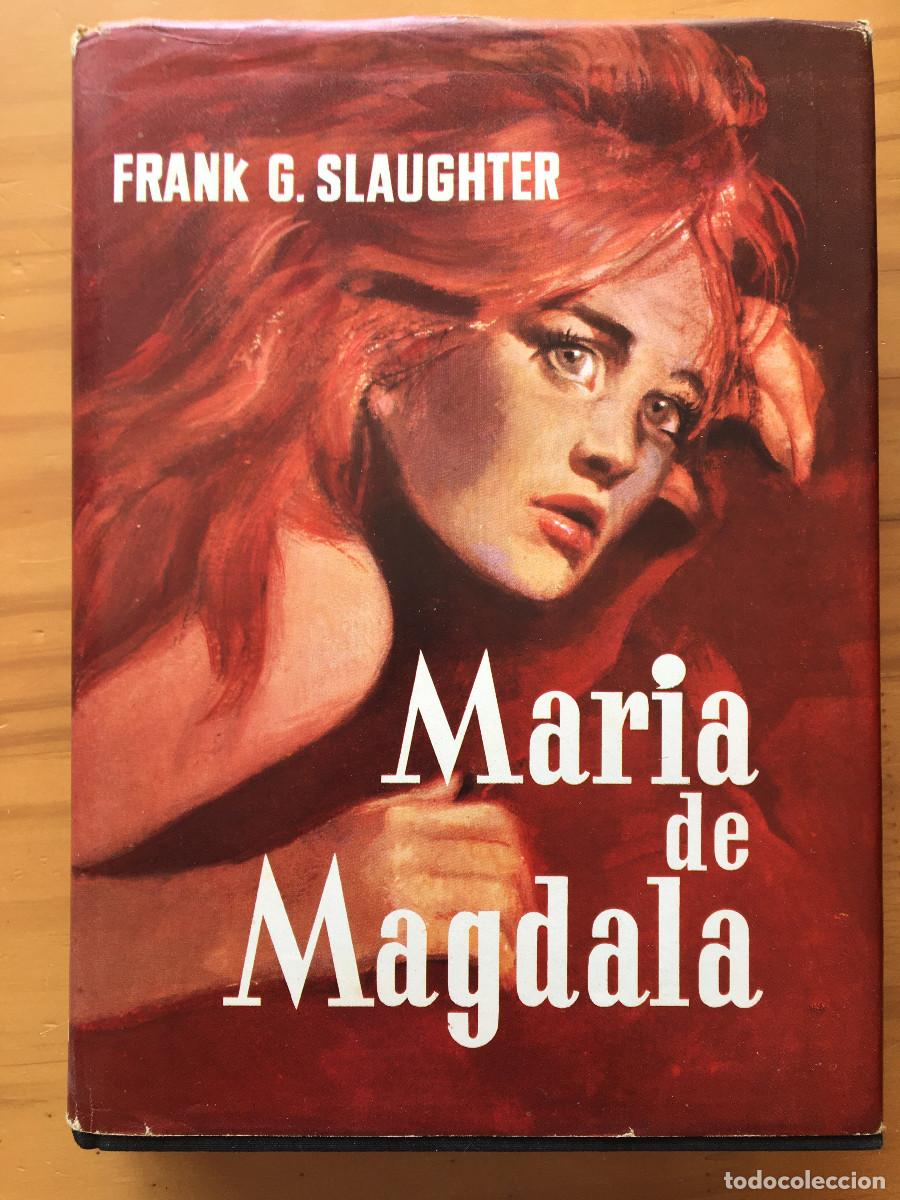 Libros: MARIA DE MAGDALA - FRANK G. SLAUGHTER - Foto 1