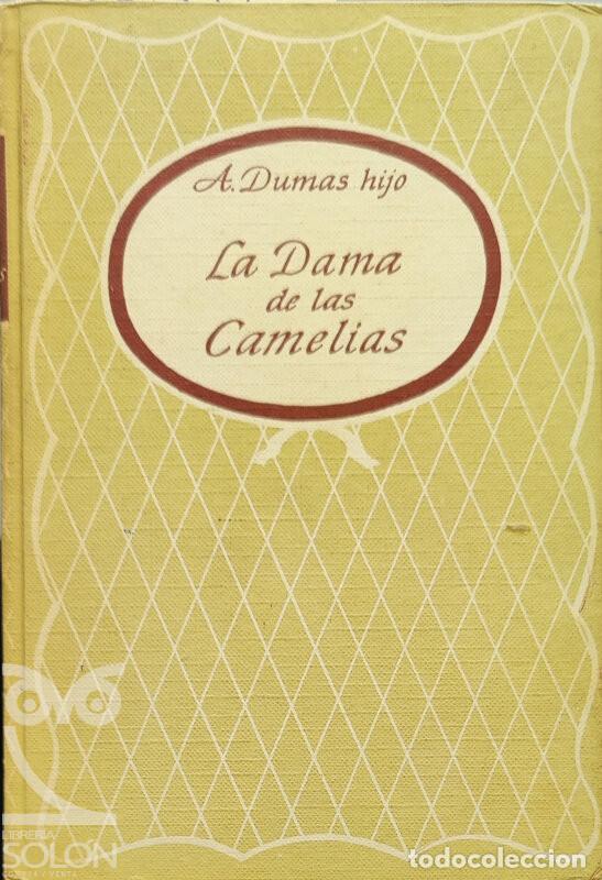 Libros: La dama de las camelias - A. Dumas hijo - Foto 1