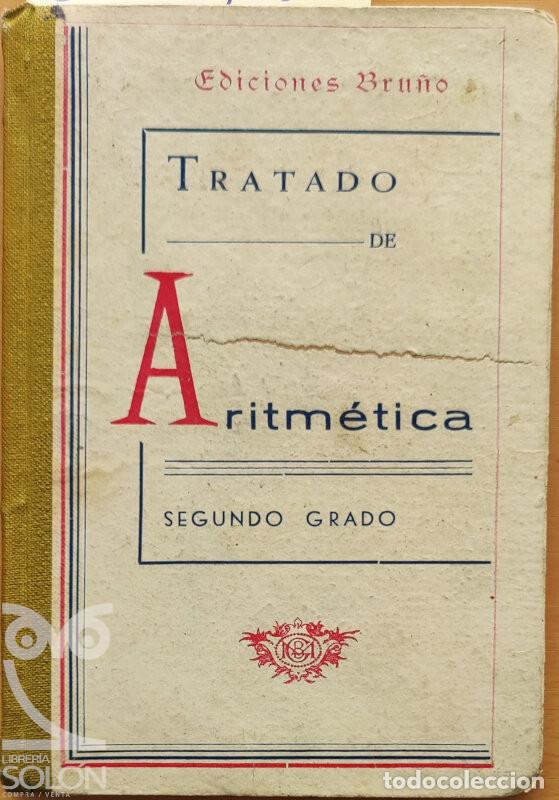 Libros: Tratado de Aritm&eacute;tica - 2&ordm; Grado (Original) - Aa. Vv. - Foto 1