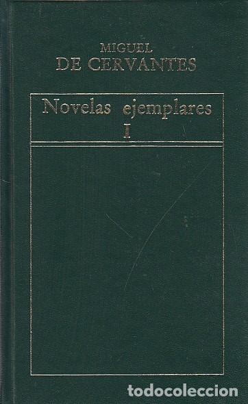 Libros: NOVELAS EJEMPLARES I - DE CERVANTES, MIGUEL - Foto 1
